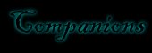[Companions]