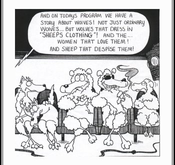 Wolves In Sheeps Clothing