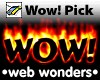 Wow Pick! Web Wonders