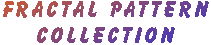FRACTAL PATTERN COLLECTION