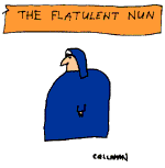 [Animated flatulent nun]