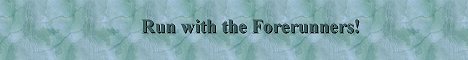 Forerunners