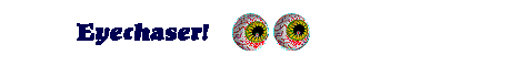 EyeChaser