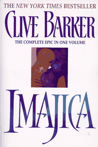 Imajica - by Clive Barker
