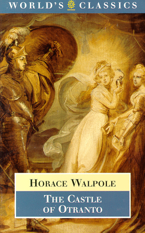 The Castle of Otranto - Horace Walpole