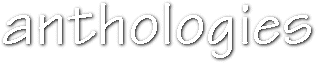 anthologies