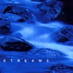 S T R E A M S