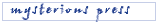 mysteriouspress.gif (530 bytes)