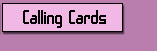 Calling cards