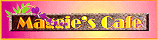 Maggie's Cafe Miniature Link Graphic