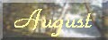 August