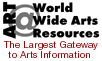 Go to World Wide Arts Resources! 