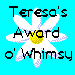 Teresa's Cavalcade of Whimsy