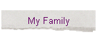 My Family