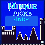 Minnie Picks Jade
