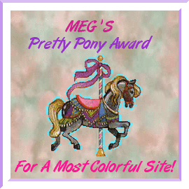 Megs Pretty Pony Award
