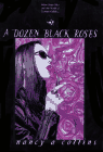 A Dozen Black Roses 