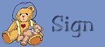 Please Sign My Guestbook: Click 
Here