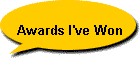 Awards I've Won