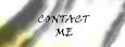 You Can Reach Me At mcj9678@hotmail.com