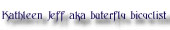 aka buterfly and bicyclist