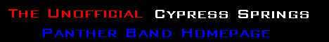 The Unofficial Cypress Springs Panther Band Website