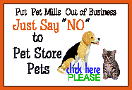 Put 
Pet Mills out of business!