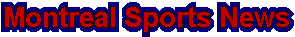 Montreal Sports News