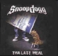 Snoop's Last Meal