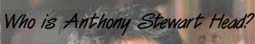 Who is Anthony Stewart Head?