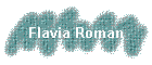 Flavia Roman