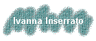 Ivanna Inserrato