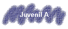 Juvenil A