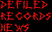 Defiled Records News