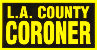 Visit the LA County Coroners Office