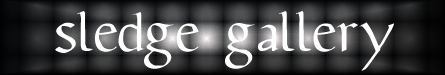 S L E D G E  GALLERY