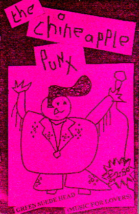 cover of Chineapple Punx 'Green Suede Head - Music for Lovers' tape