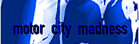 Motor City Madness