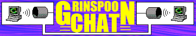 Grinspoon Chat