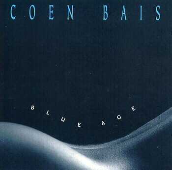 BLUE AGE - Coen Bais - 1995