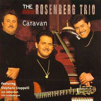 CARAVAN - The Rosenberg Trio - 1994