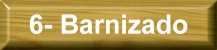 Barnizado