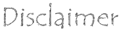 Discalimer.gif (3934 bytes)