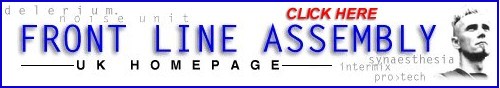 Official Frontline Assembly Homepage in the U.K.