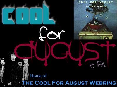 Cool For August by IFA