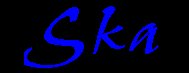 sKa!