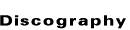 Discography