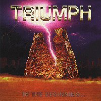 Triumph/In The Beginning