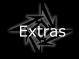 Extras