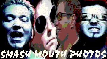 Click for Smash mouth pictures